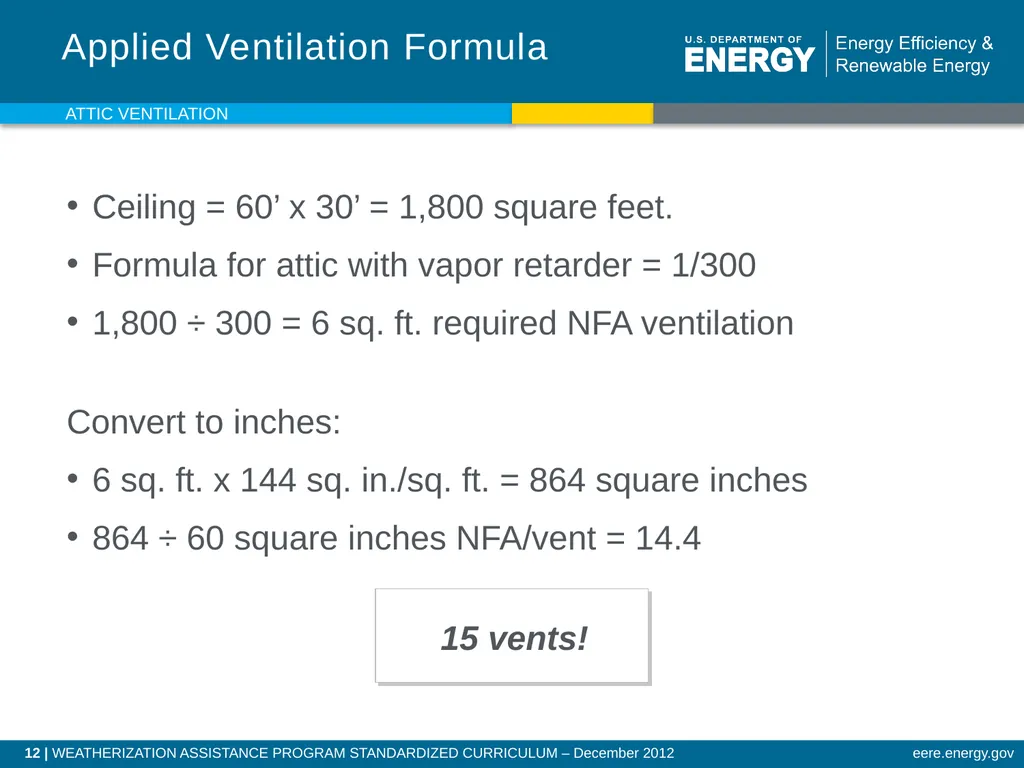 Attic Ventilation WEATHERIZATION ENERGY AUDITOR - slide 12 of 23