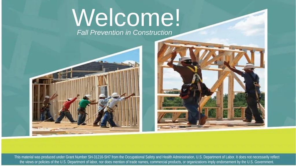 Welcome! Fall Prevention in Construction This - slide 1 of 43