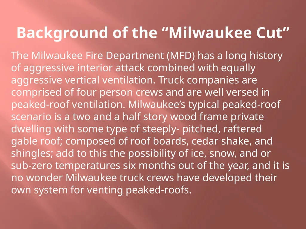 Vertical Ventilation “Milwaukee Cut” FF Justin - slide 6 of 19