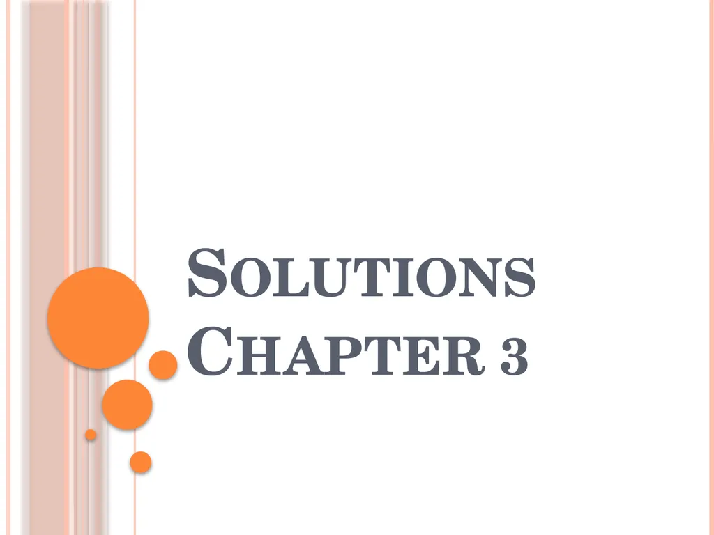 Solutions Chapter 3 Exercise 3.6 In this exercise - slide 1 of 59