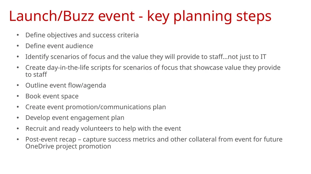 Launch/Buzz Event Planning Launch/Buzz event - key - slide 2 of 4