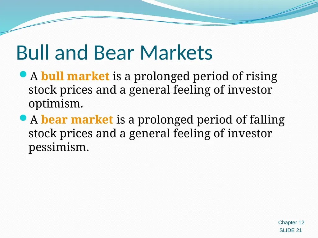 Investing in Stocks 12.1 Evaluating Stocks 12.2 - slide 21 of 49