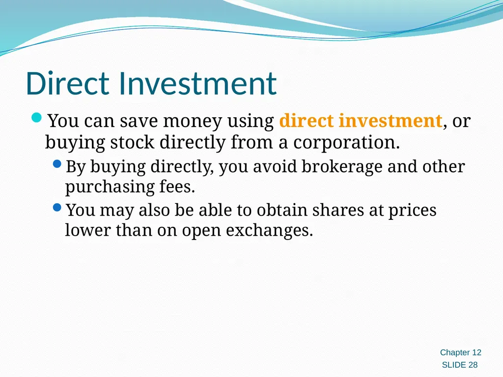 Investing in Stocks 12.1 Evaluating Stocks 12.2 - slide 28 of 49