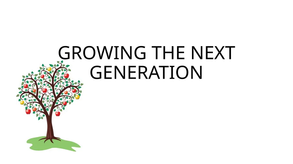 GROWING THE NEXT GENERATION SEED CEPN seed from - slide 1 of 6
