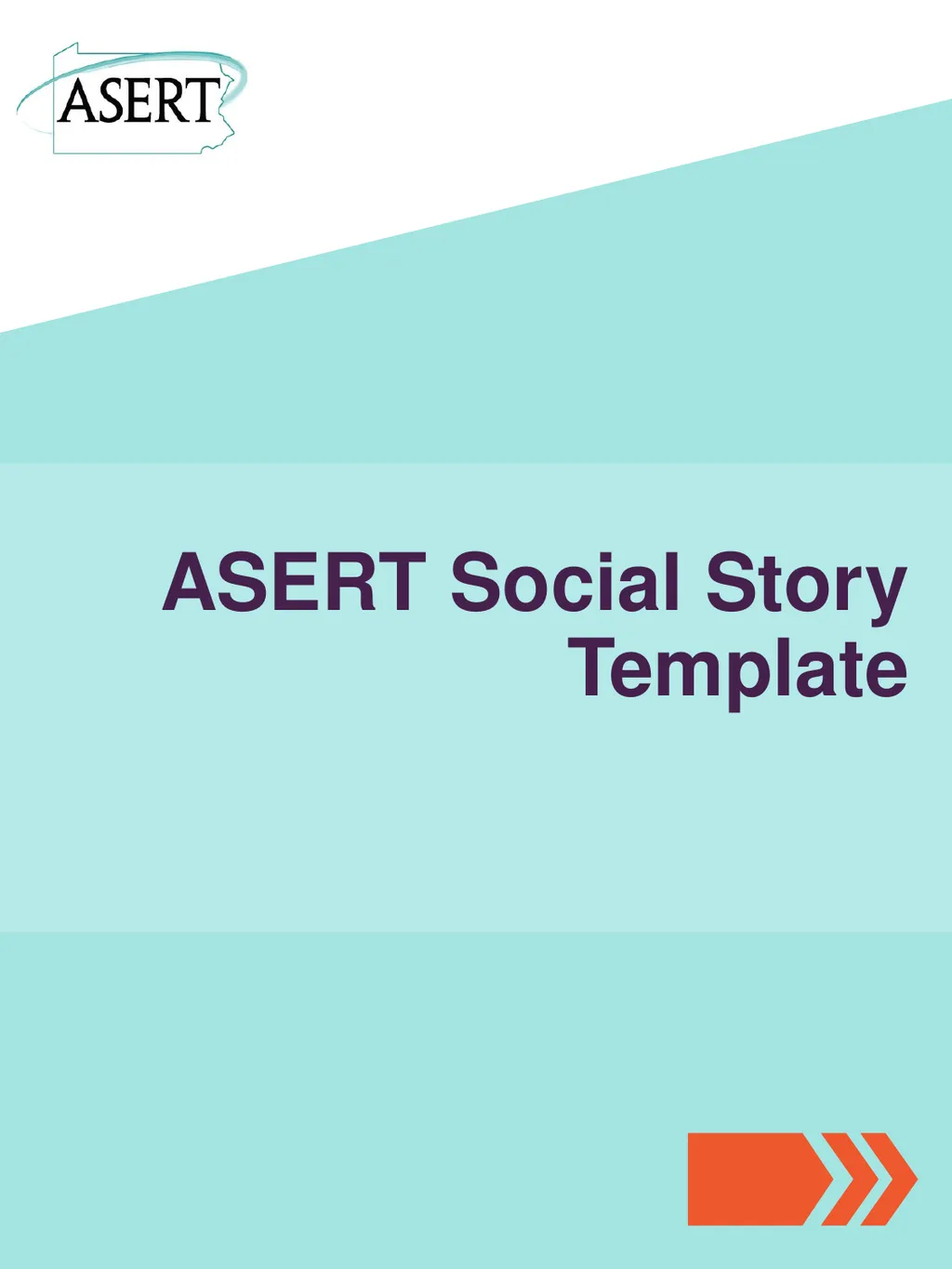ASERT Social Story Template What is the Purpose of - slide 1 of 11
