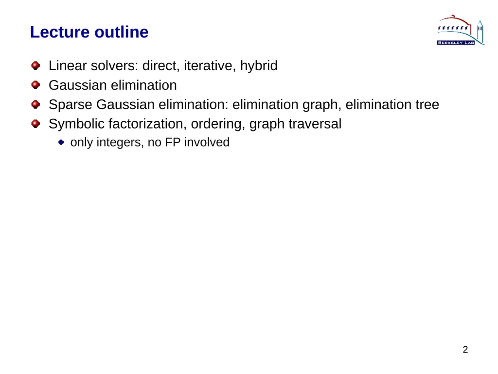 Lecture 3 Sparse Direct Method: Combinatorics - slide 2 of 35