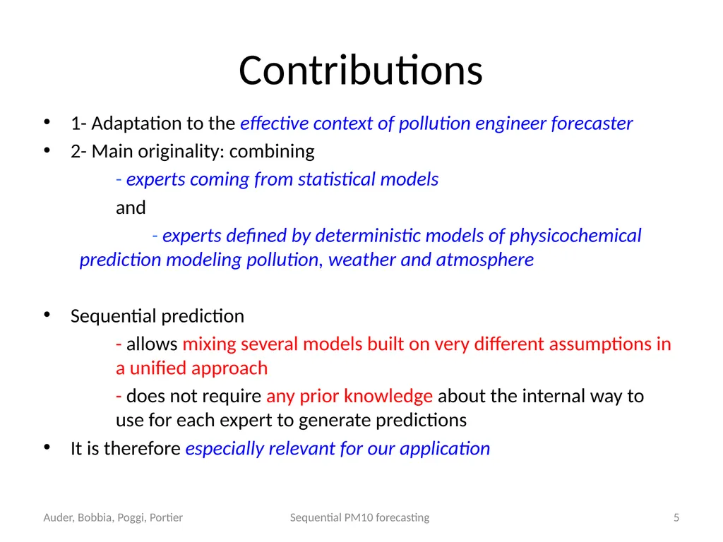 Sequential Aggregation of Heterogeneous Experts - slide 5 of 12
