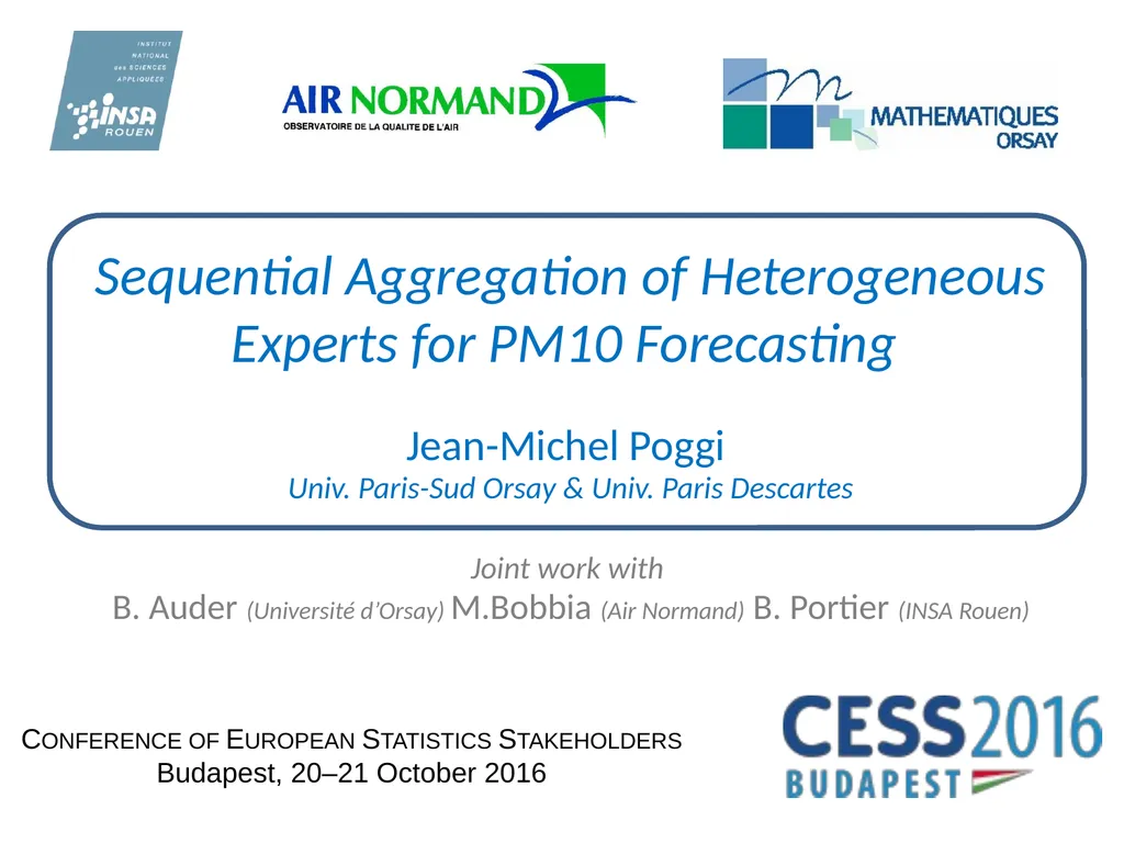 Sequential Aggregation of Heterogeneous Experts - slide 1 of 12