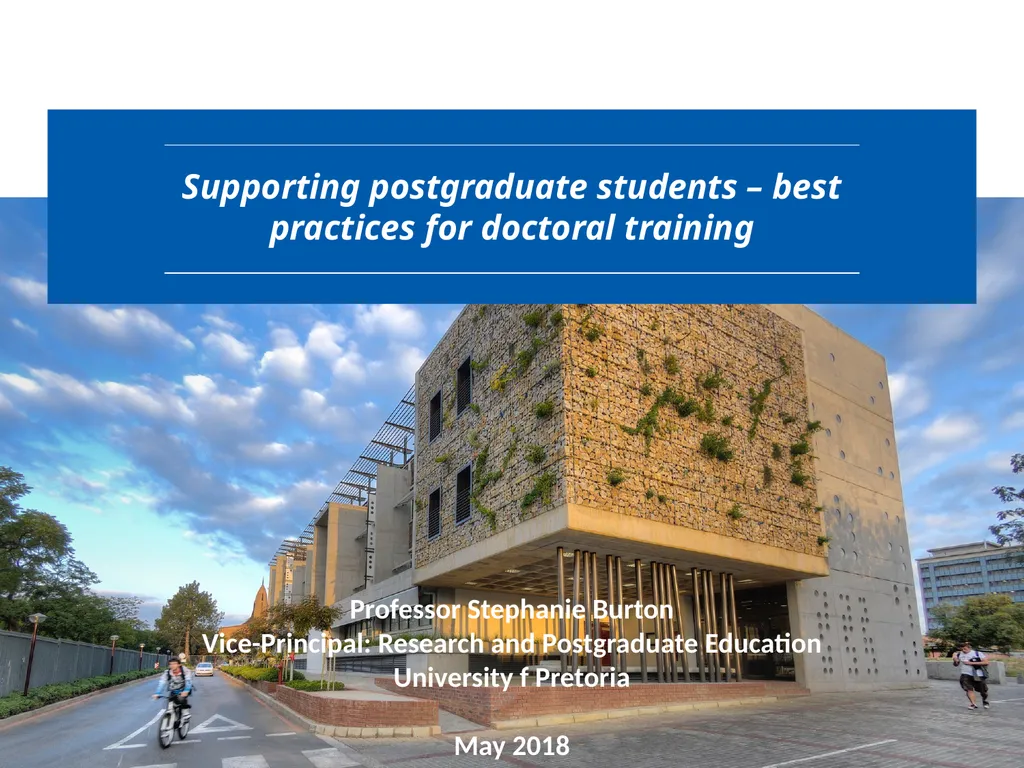 Supporting postgraduate students – best practices - slide 1 of 20