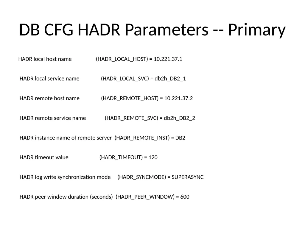 Achieving High Availability with DB2 HADR and - slide 14 of 67