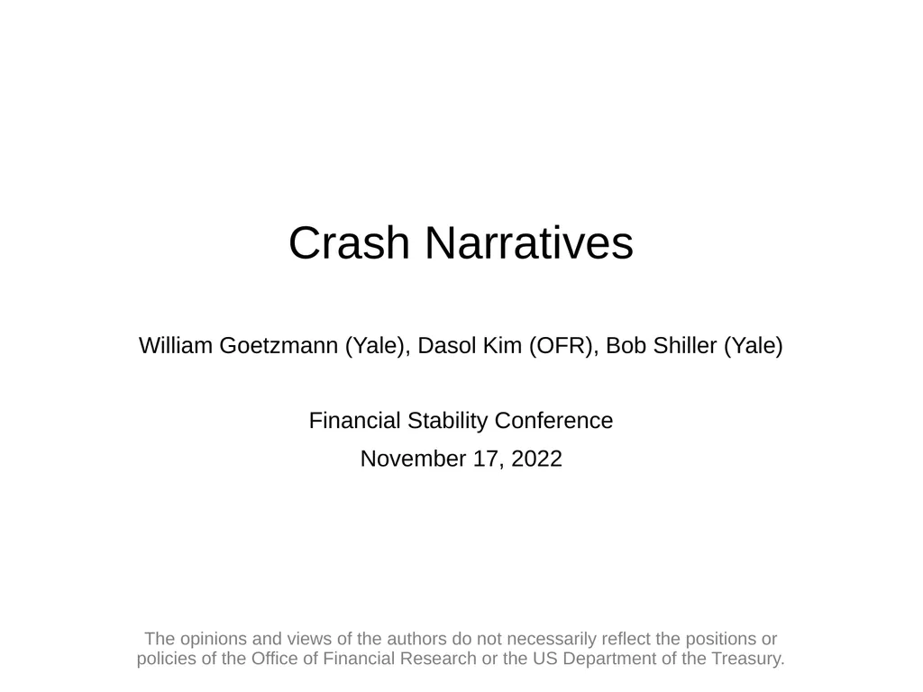 Crash Narratives William Goetzmann (Yale), Dasol