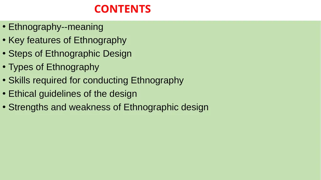 Ethnography literally means 'a portrait of a - slide 3 of 21
