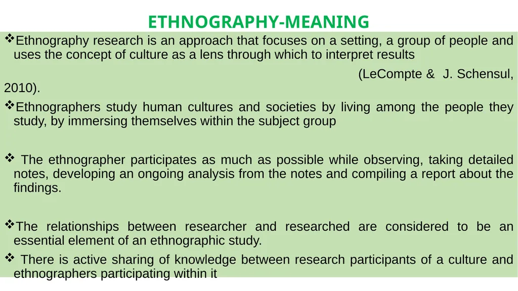 Ethnography literally means 'a portrait of a - slide 7 of 21