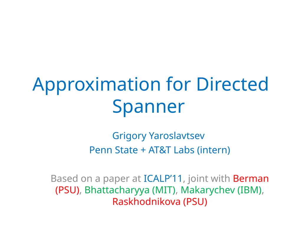 Approximation for Directed Spanner Grigory - slide 1 of 12