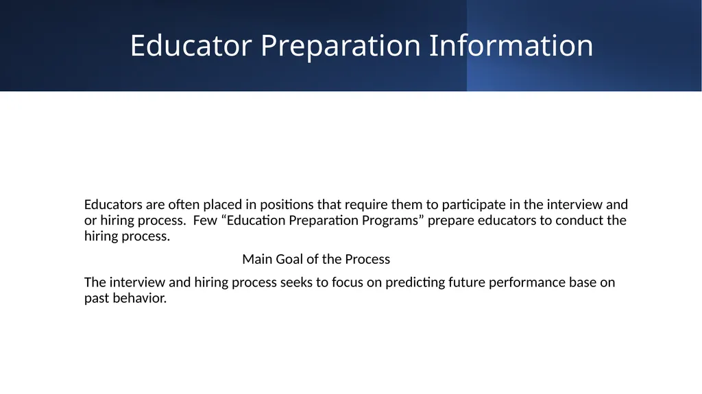Behaviorally Directed Hiring Process An Overview - slide 2 of 8