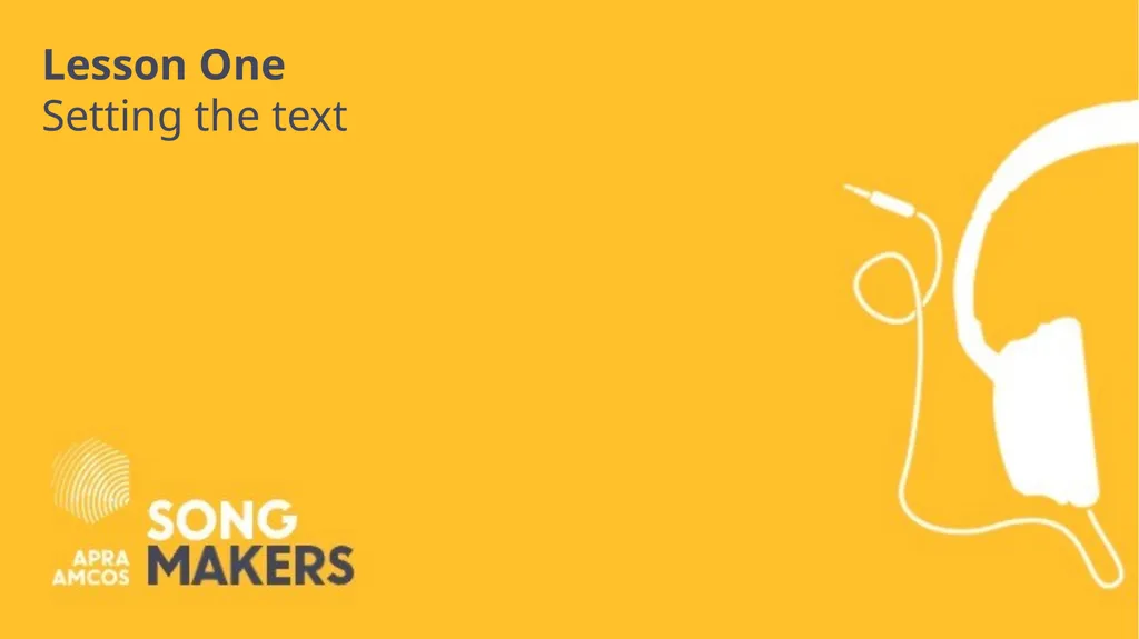 Year 7 and 8 Music: Becoming a SongMaker LESSON - slide 2 of 21