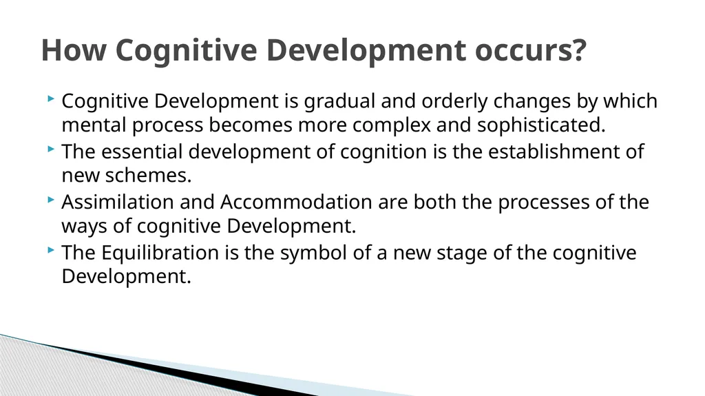 Piaget’s Theory of Cognitive Development Presented - slide 6 of 21