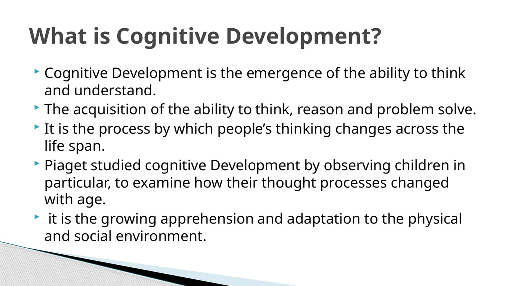 Piaget’s Theory of Cognitive Development Presented - slide 5 of 21