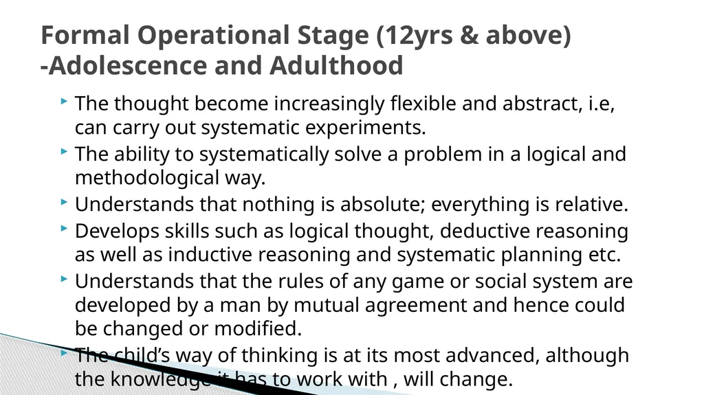 Piaget’s Theory of Cognitive Development Presented - slide 19 of 21