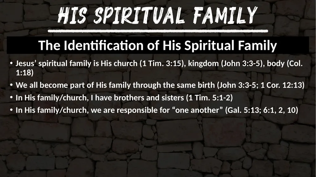 The Introduction of His Spiritual Family Jesus - slide 5 of 7