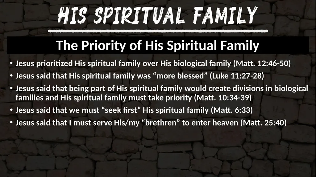 The Introduction of His Spiritual Family Jesus - slide 6 of 7