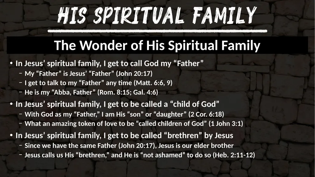 The Introduction of His Spiritual Family Jesus - slide 3 of 7