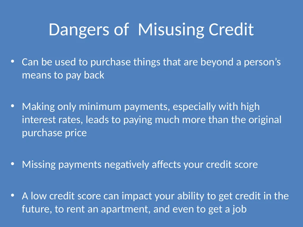 Using Credit Wisely Definition of Credit - slide 5 of 12