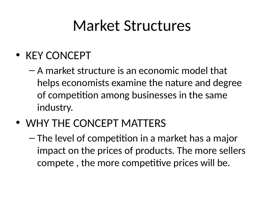Market Structures Umesh Ch. Sarma Asstt. Professor - slide 2 of 33