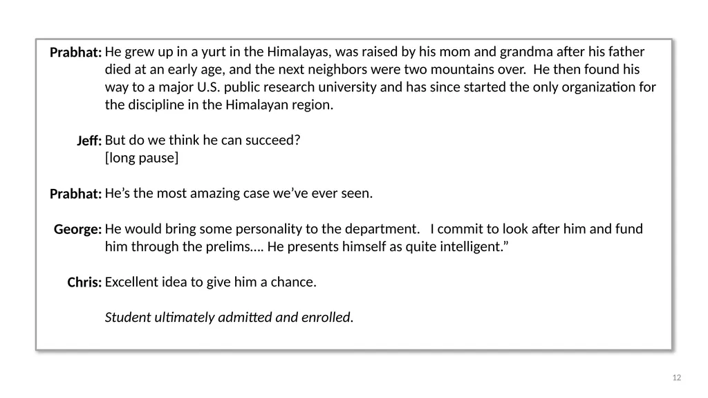 Holistic Review and Graduate Admissions Dr. Julie - slide 12 of 35