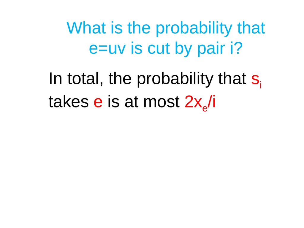Approximating the undirected Multicut problem A - slide 24 of 28