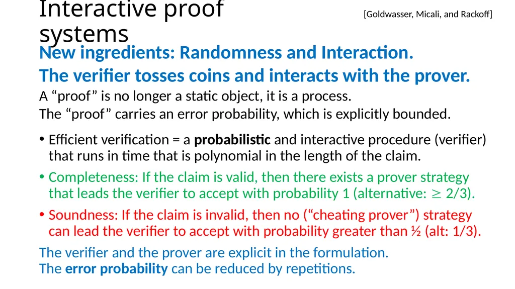Probabilistic Proof Systems Oded Goldreich - slide 5 of 15