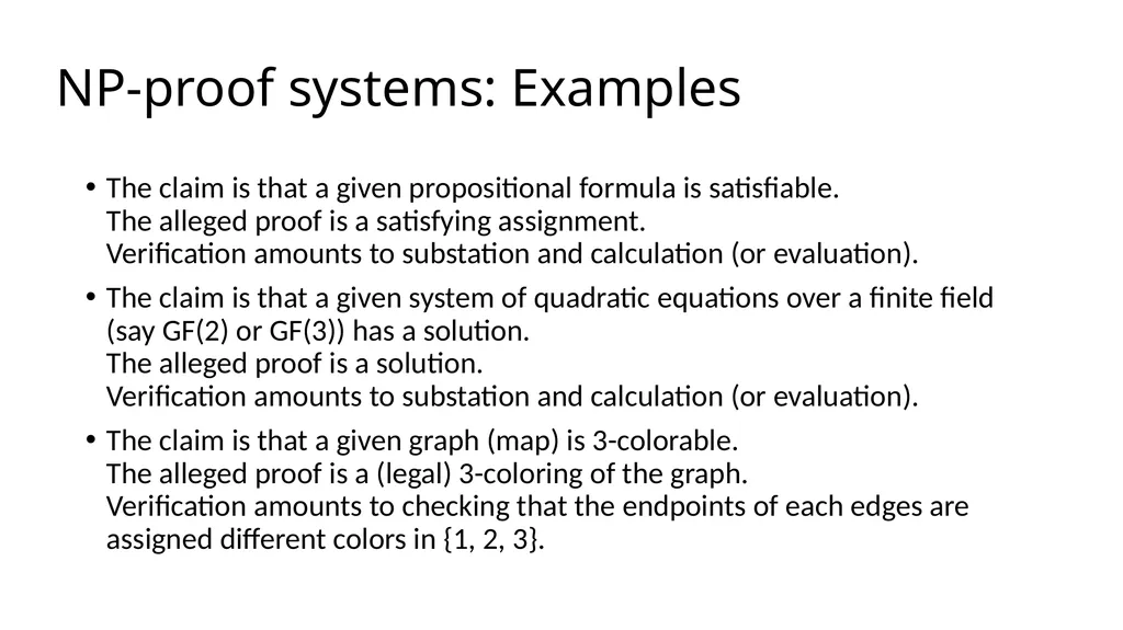 Probabilistic Proof Systems Oded Goldreich - slide 4 of 15