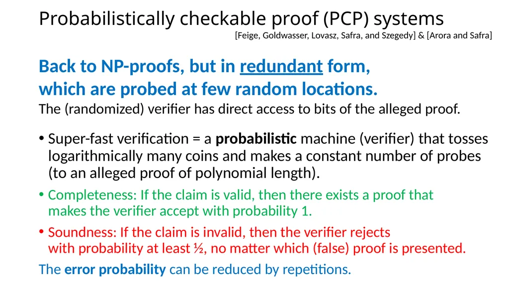 Probabilistic Proof Systems Oded Goldreich - slide 11 of 15