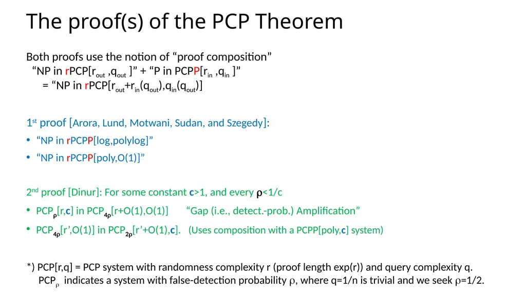 Probabilistic Proof Systems Oded Goldreich - slide 13 of 15