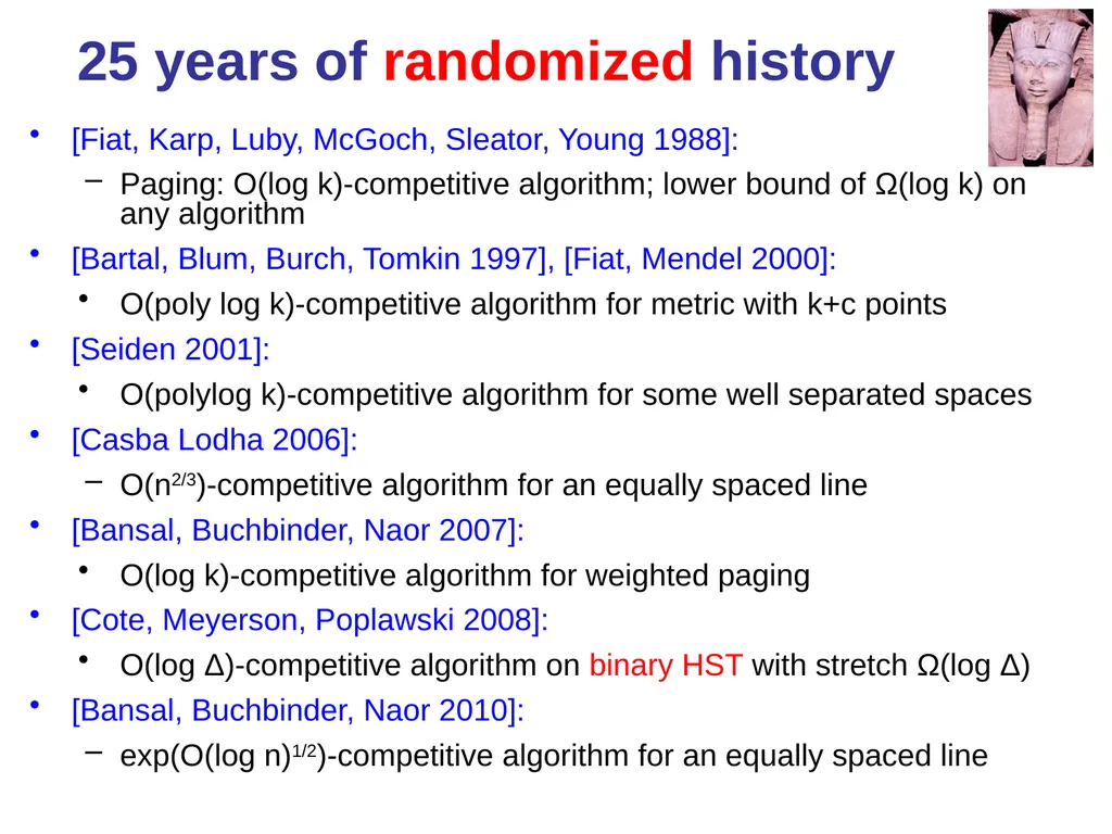 Online Algorithms, Linear Programming, and the - slide 9 of 35