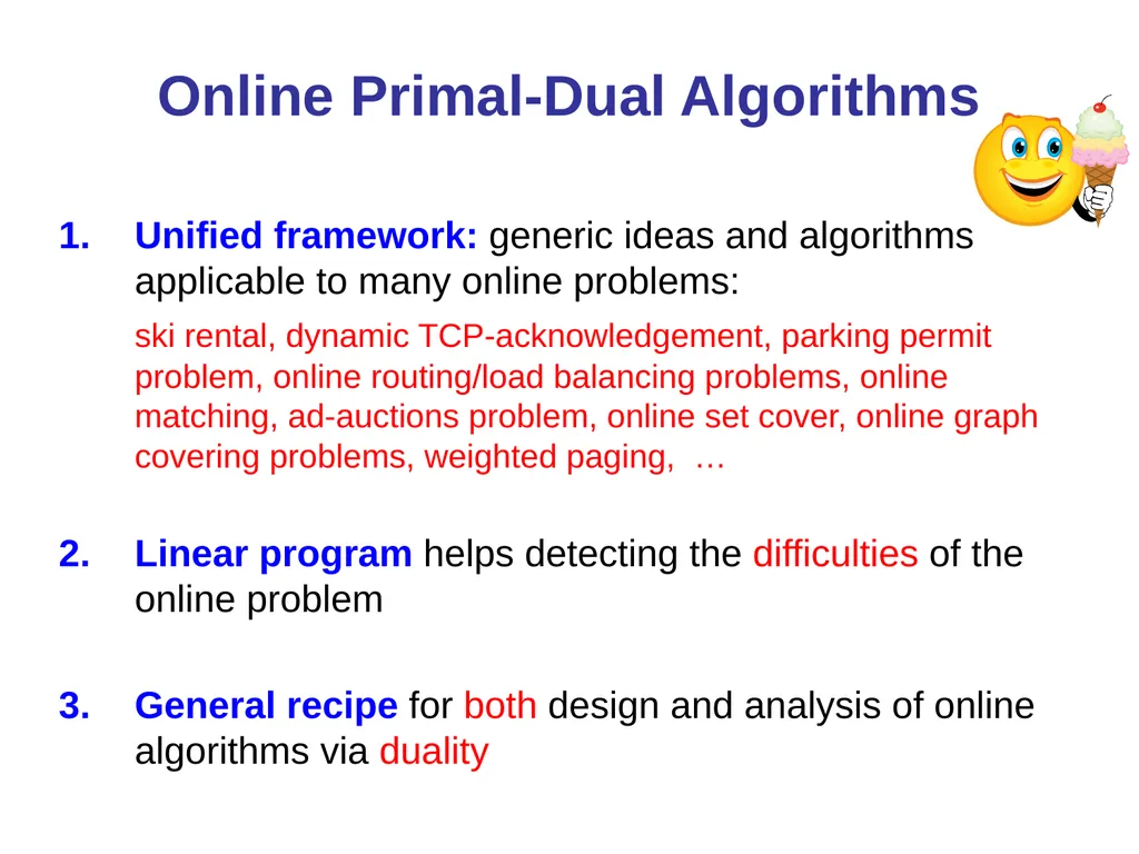 Online Algorithms, Linear Programming, and the - slide 14 of 35