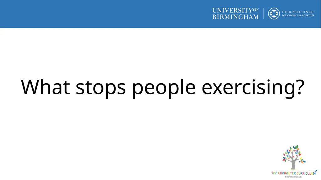 What stops people exercising? What are the risks - slide 1 of 9