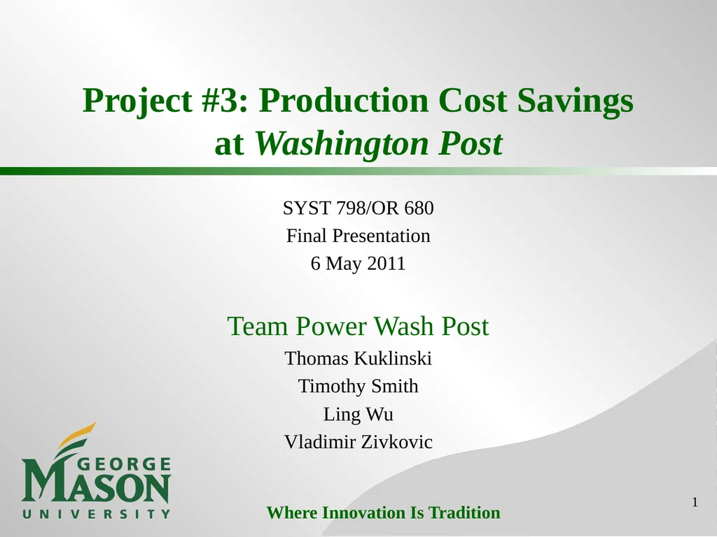 Project #3: Production Cost Savings at Washington - slide 1 of 25