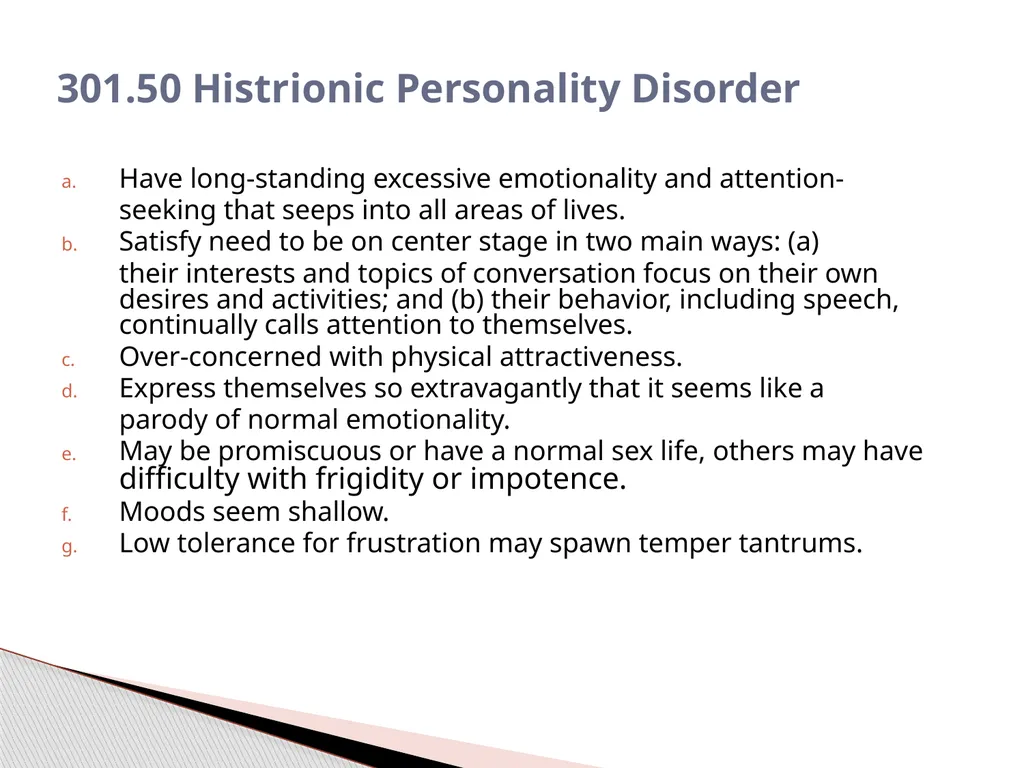 Personality Disorders EPC 695B All humans have - slide 33 of 46