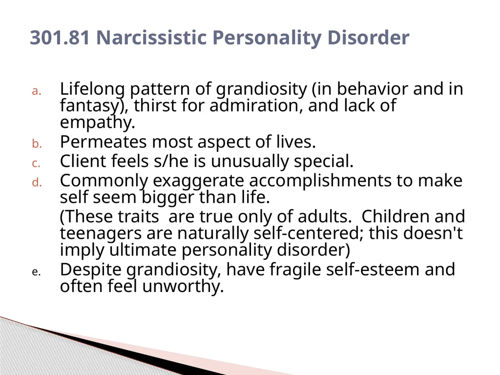 Personality Disorders EPC 695B All humans have - slide 36 of 46