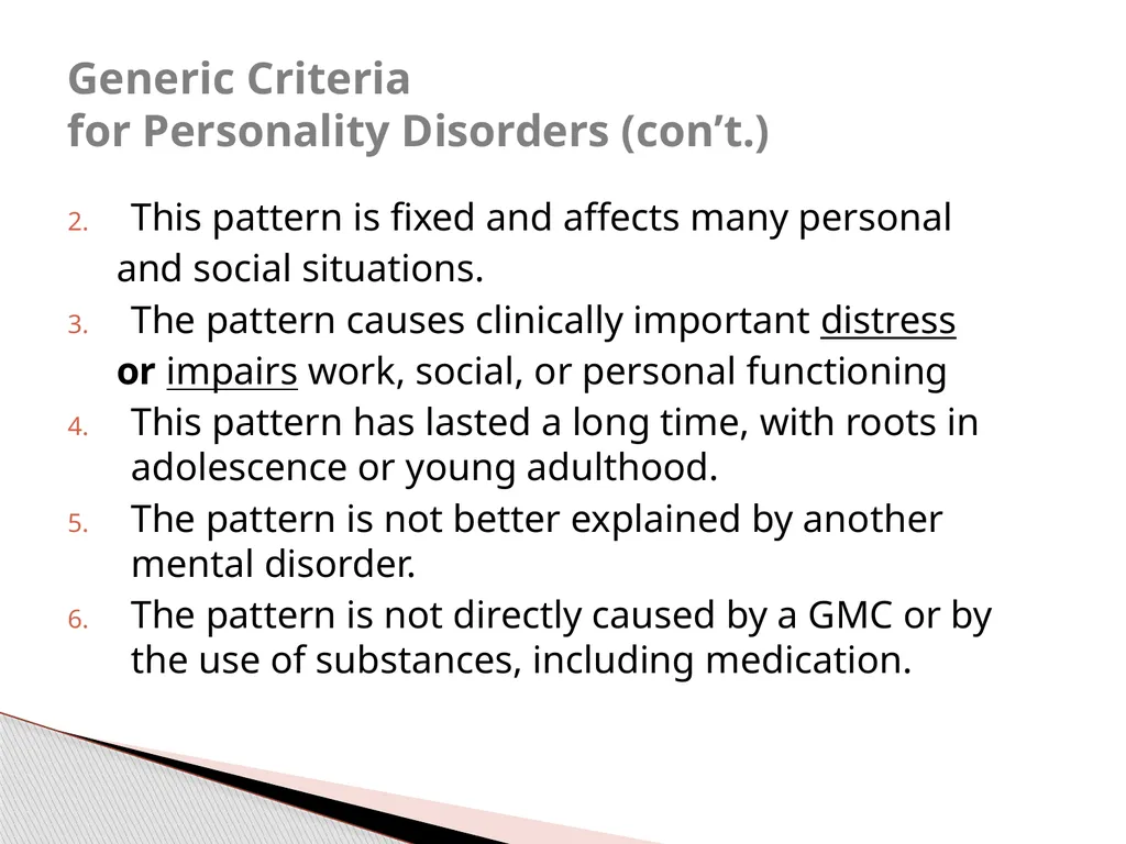Personality Disorders EPC 695B All humans have - slide 7 of 46