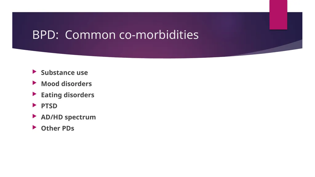 Cluster B Personality Types, the Dramatic-Erratic - slide 17 of 24