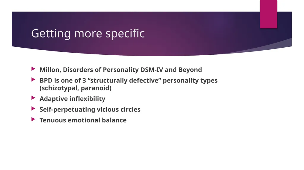 Cluster B Personality Types, the Dramatic-Erratic - slide 12 of 24