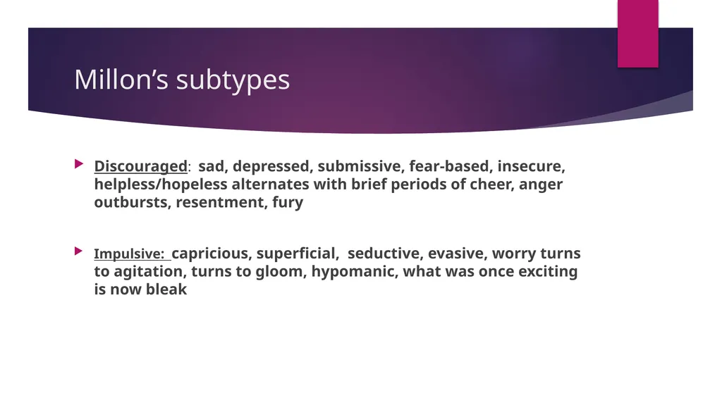 Cluster B Personality Types, the Dramatic-Erratic - slide 15 of 24