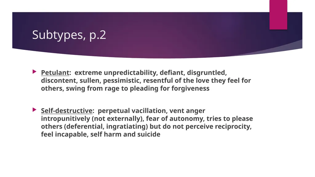 Cluster B Personality Types, the Dramatic-Erratic - slide 16 of 24