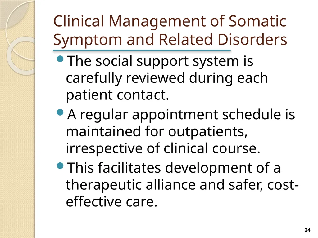 Somatic Symptom and Related Disorders Terry - slide 24 of 38