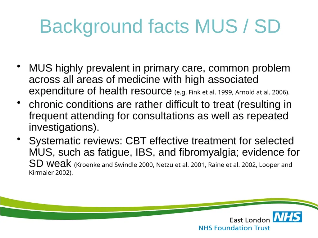 ‘Medically Unexplained Symptom / MUS & Somatoform - slide 11 of 41
