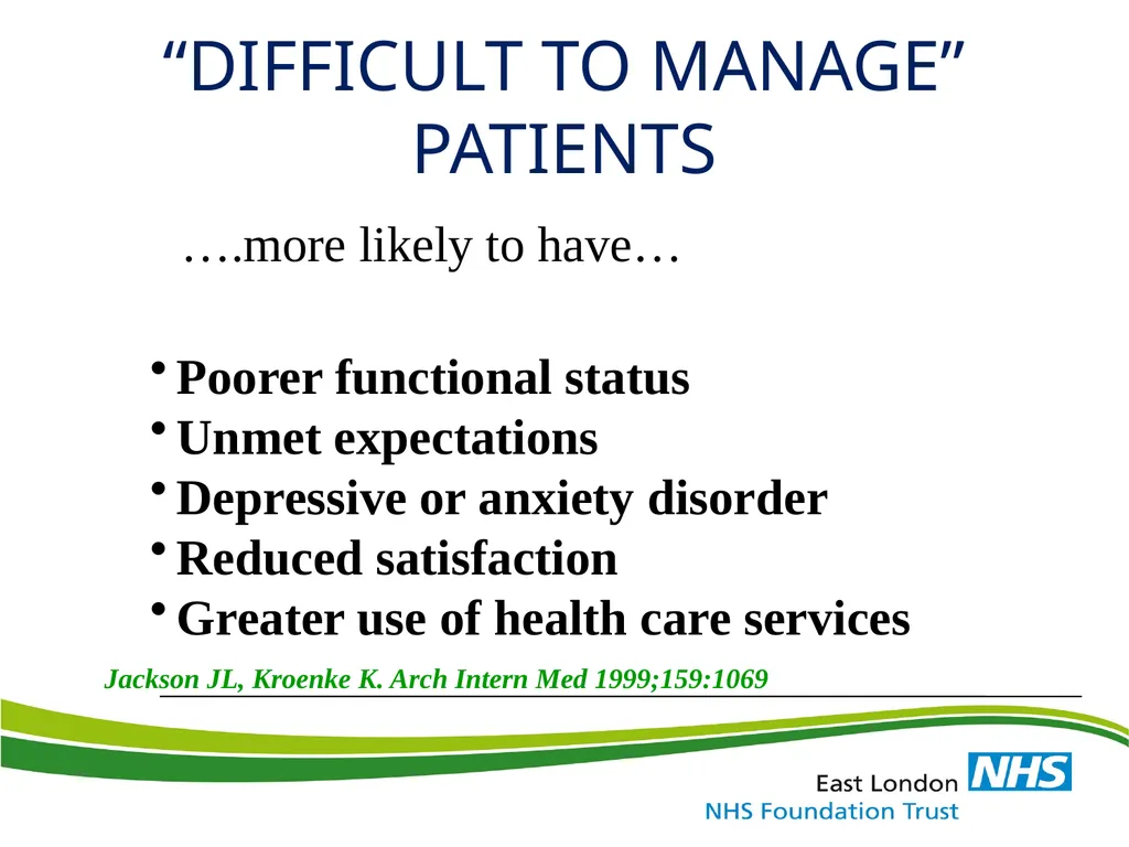 ‘Medically Unexplained Symptom / MUS & Somatoform - slide 5 of 41