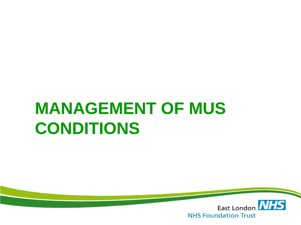 ‘Medically Unexplained Symptom / MUS & Somatoform - slide 21 of 41