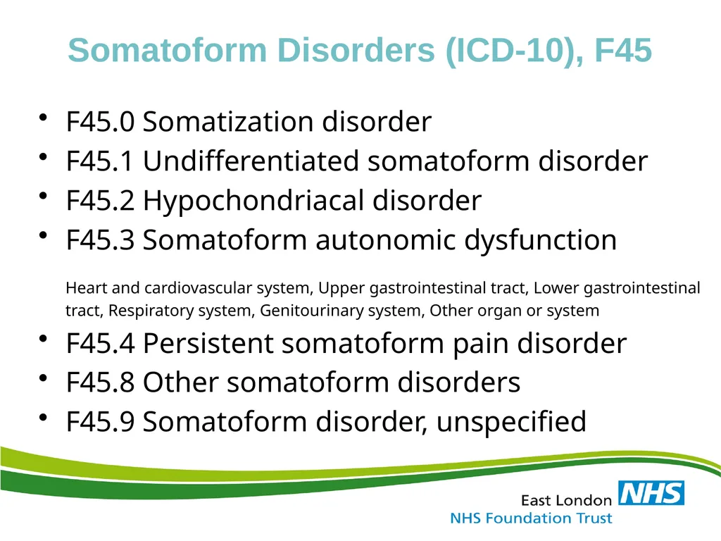 ‘Medically Unexplained Symptom / MUS & Somatoform - slide 13 of 41